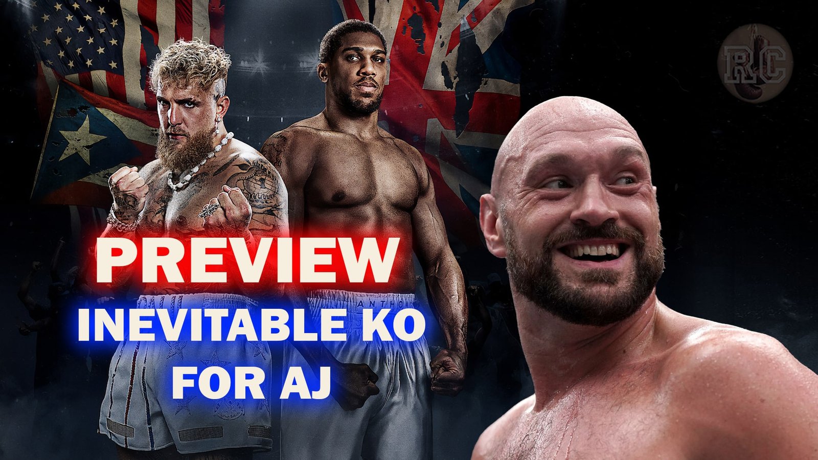Video: Anthony Joshua vs Jake Paul – Preview & Predictions