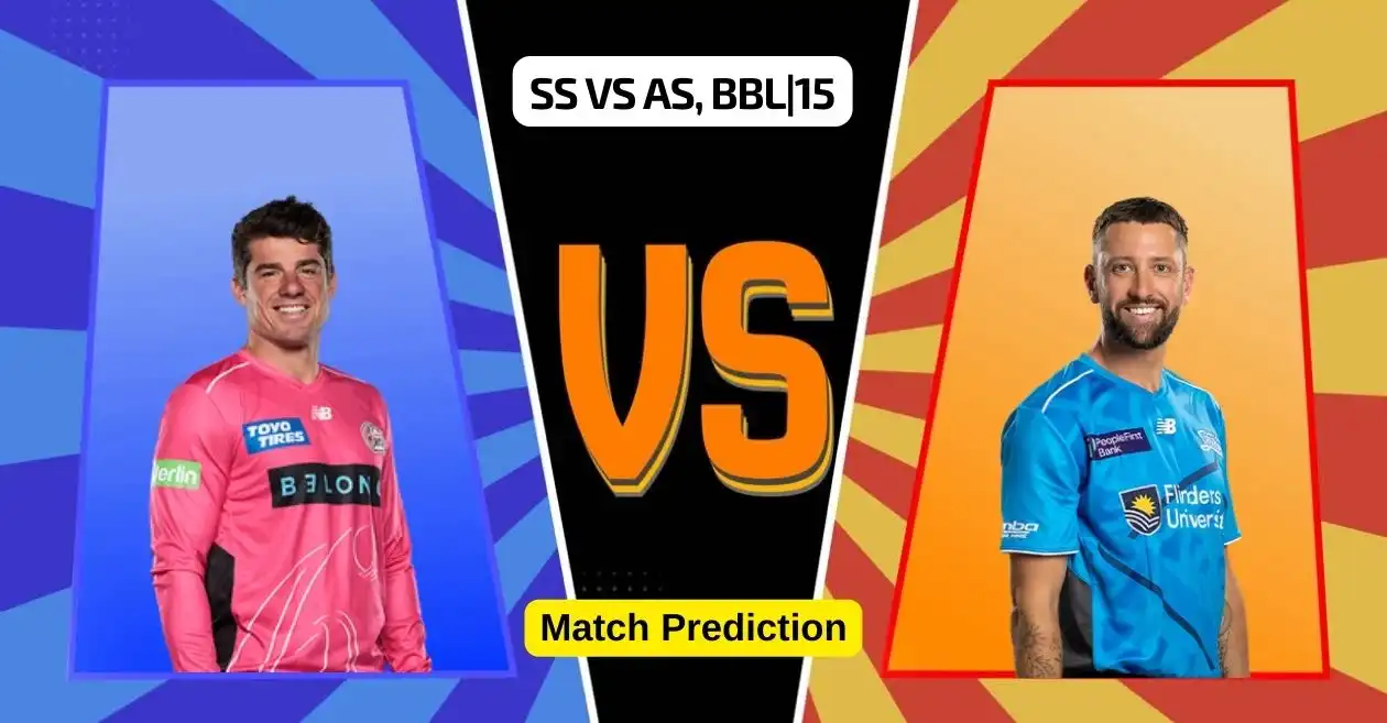 SS vs AS, BBL|15, Match Prediction: Who will win today’s match between Sydney Sixers and Adelaide Strikers?