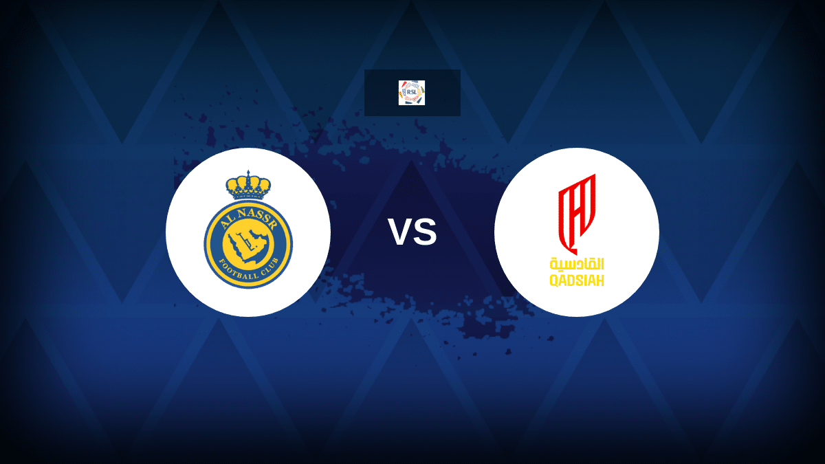 Al-Nasr vs Al-Qadsiya – Line-ups, Stats and Preview