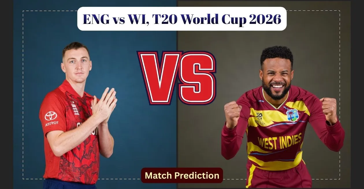ENG vs WI, T20 World Cup 2026, Match Prediction: Who will win today’s match between England and West Indies?