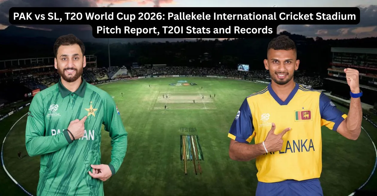 PAK vs SL, T20 World Cup 2026: Palleke International Cricket Stadium Pitch Report, T20I Stats & Records