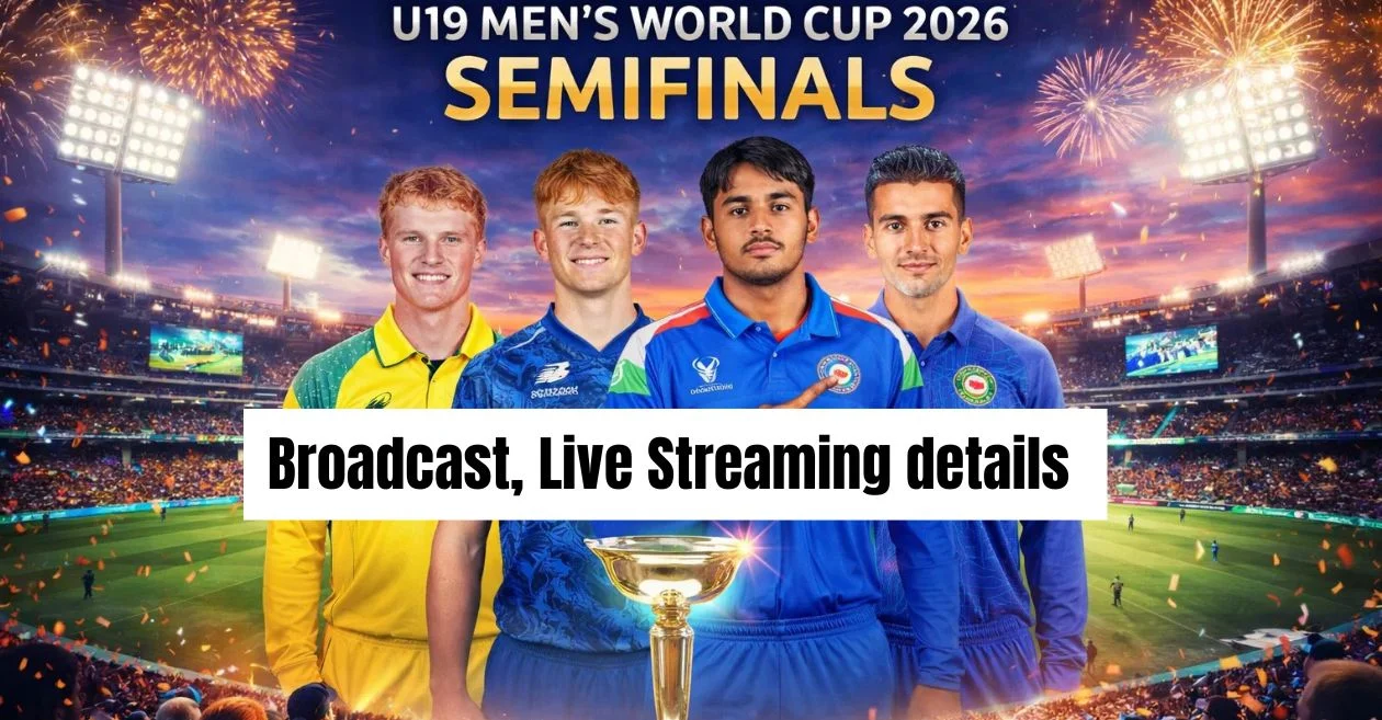 Men’s U19 World Cup 2026, Semi-Finals: Broadcast, Live Streaming Details – When and Where to Watch in India, US, UK, Australia and Other Countries