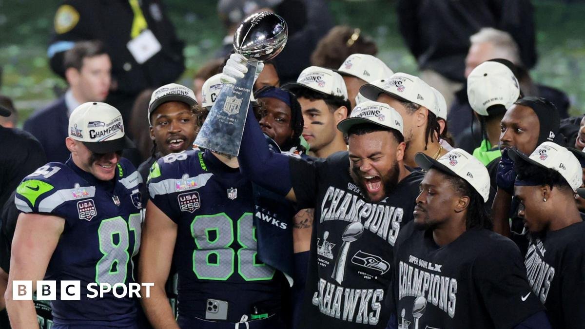 Super Bowl 2026: Seattle Seahawks defeat New England Patriots to win second NFL championship