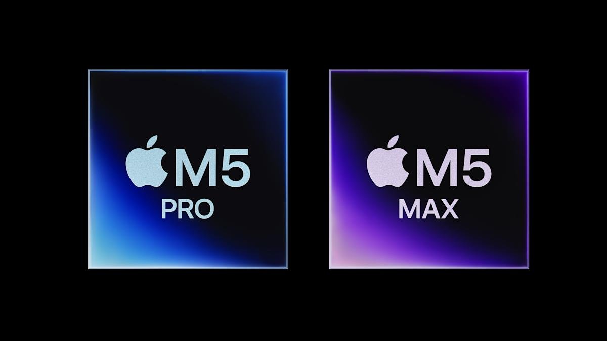 Apple unveils M5 Pro and M5 Max chips, with new, faster ‘super cores’